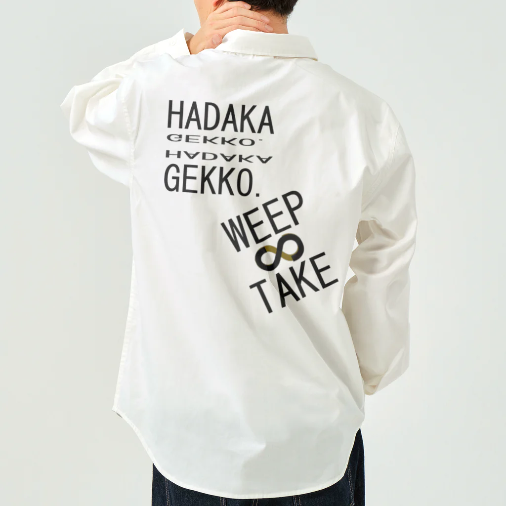 HADAKAGEKKO(WEEP＆TAKE)のビッグWEEP＆TAKEロゴ 2 Work Shirt