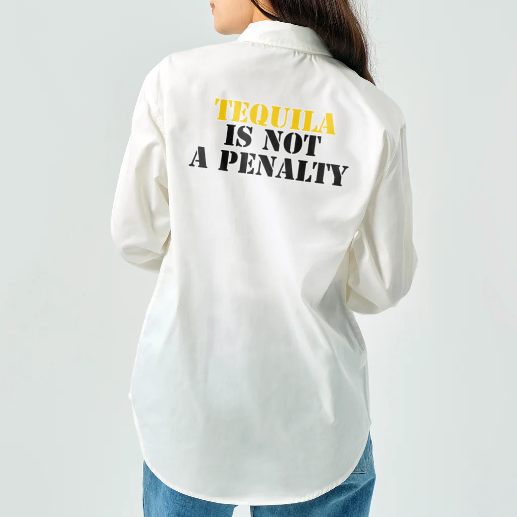 マサチコ/masachikoのtequila is not a penalty.  Work Shirt