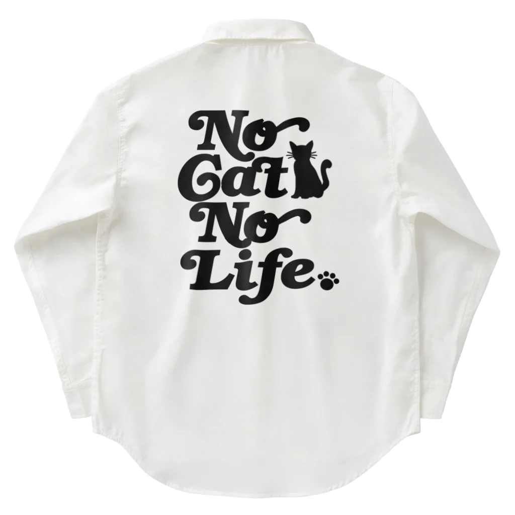 おもしろいTシャツ屋さんのNO CAT NO LIFE ノーキャットノーライフ 猫好き 愛猫家 猫 CAT NEKO にゃん ネコ Work Shirt