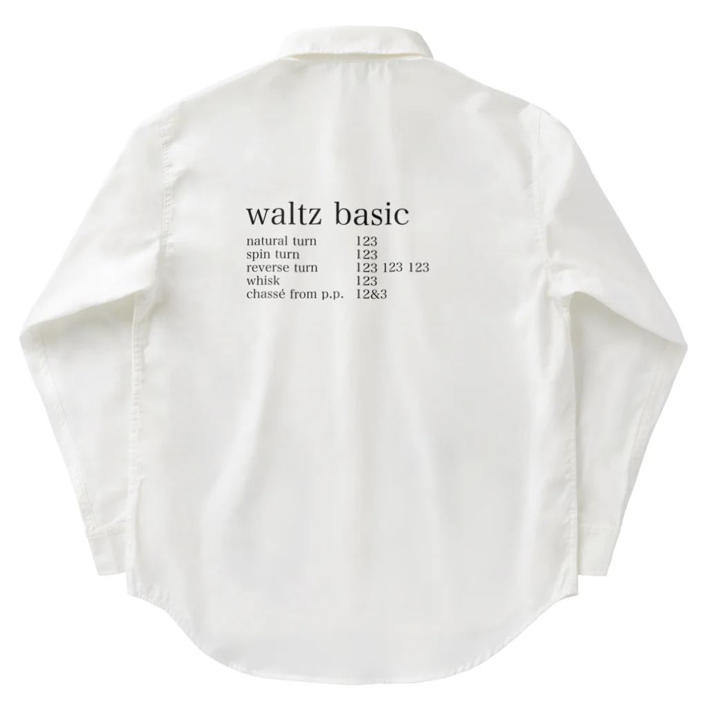 ボールルームで会いましょうのワルツ　ベーシックフィガー Work Shirt