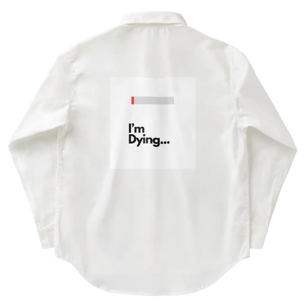 Sounds Focus&RelaxのMy Status(Dying) Work Shirt