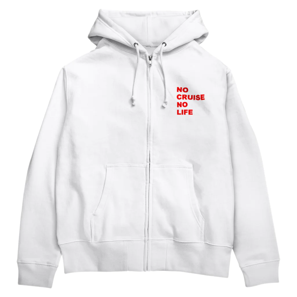 NO CRUISE NO LIFEのNO CRUISE NO LIFE Zip Hoodie