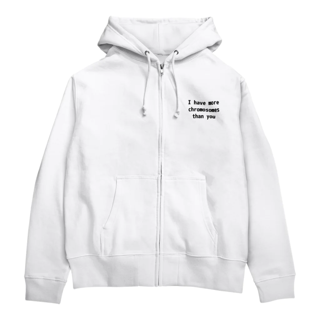 co-eternity のI have more chromosomes than you Zip Hoodie