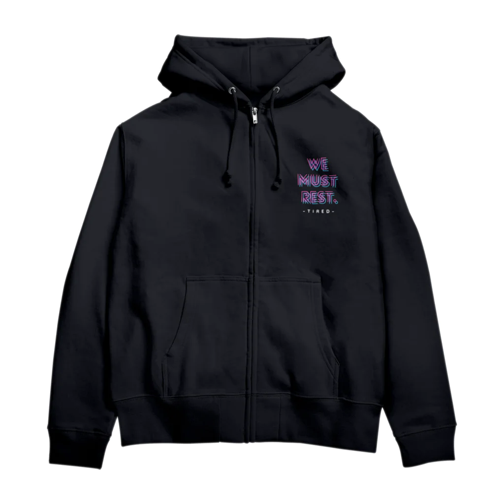 tired.の【オータム】”We must rest.”ネオン Zip Hoodie