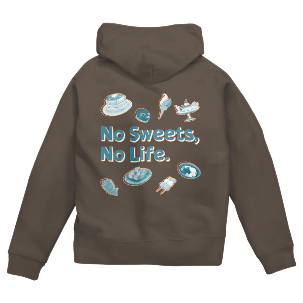 SU-KUのNo Sweets,No Life.Ⅱ Zip Hoodie