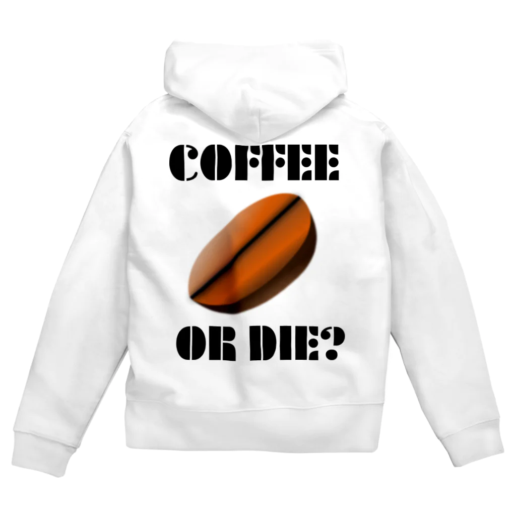 『NG （Niche・Gate）』ニッチゲート-- IN SUZURIのダサキレh.t.『COFFEE OR DIE?』 Zip Hoodie