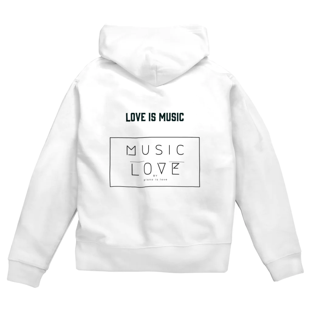 MIYAのLOVE IS MUSIC ｜love is piano Zip Hoodie