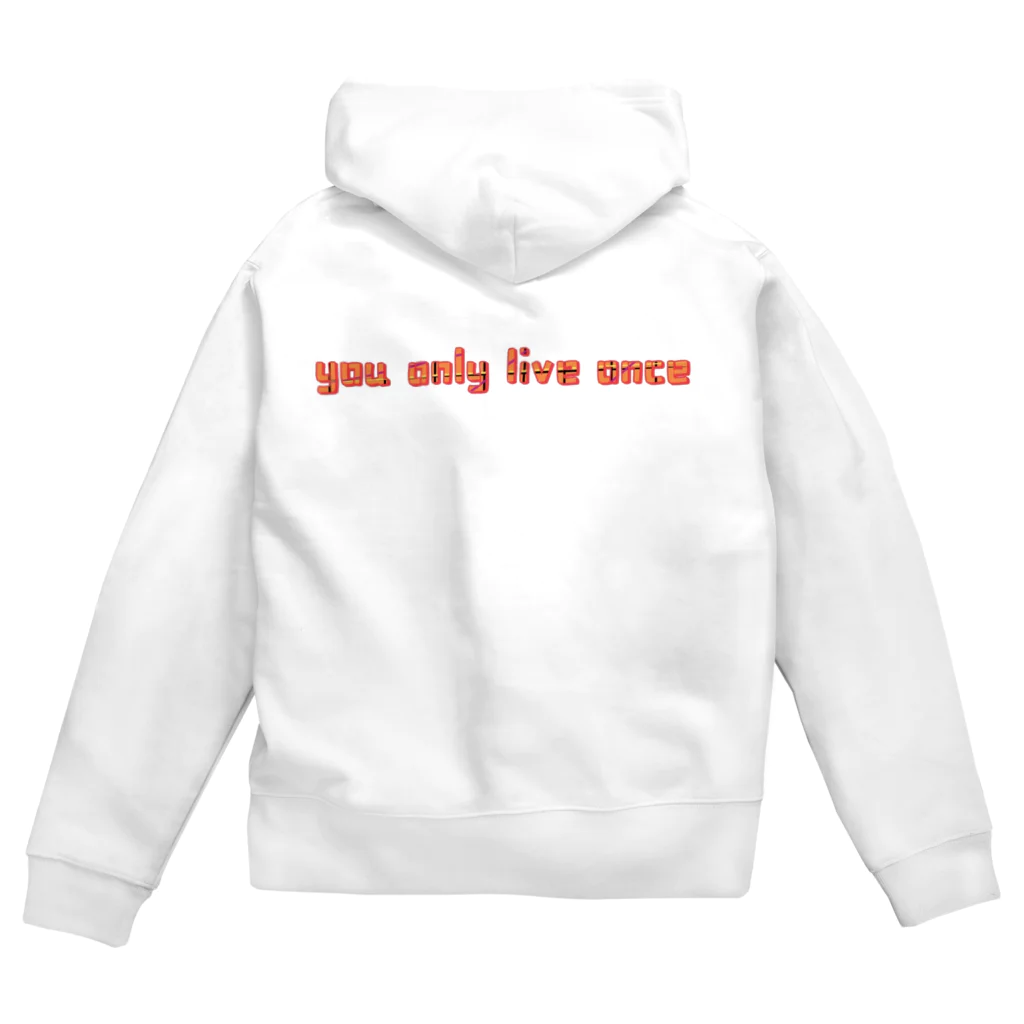 YOLOのyou only live once ジップパーカー