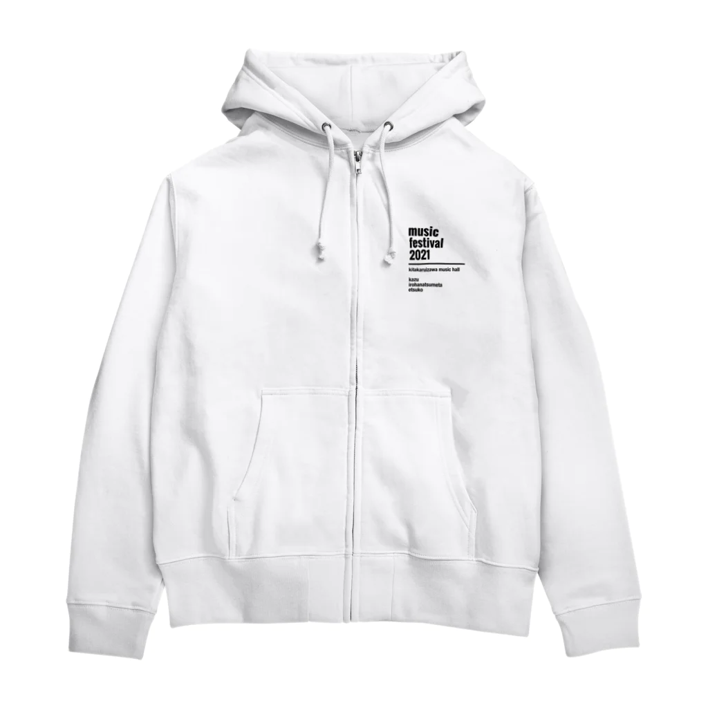 kazu+irohanatsumetaのmusic festival 2021 k_irohana Zip Hoodie