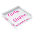 あい・まい・みぃのGirls Unite-女性たちが団結して力を合わせる言葉 Acrylic Block :placed flat