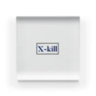 X-killのX-kill Acrylic Block