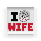 そんな奥さんおらんやろのI am WIFEシリーズ (そんな奥さんおらんやろ) アクリルブロック