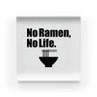 ラ道のNo Ramen, No Life. アクリルブロック