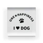 onehappinessのI LOVE DOG　ONEHAPPINESS Acrylic Block