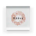 HääveのHääve アクリルブロック