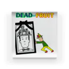 フルーツおじさんとっしーオリジナルグッズストアのDEAD or FRUIT アクリルブロック