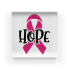 Fred HorstmanのBreast Cancer HOPE  乳がんの希望 Acrylic Block