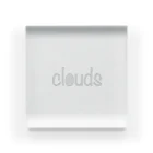 clouds のclouds アクリルブロック