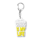 のんべぇの語り場(ダブルダッチクラブSTEPUP)のDRINKING IS MY LIFE ー酒とは命ー Acrylic Key Chain