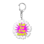 MY.LILILALAのビートに合わせて生きろ Acrylic Key Chain