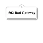 ナス売りの休日の502 Bad Gateway アクリルキーホルダー