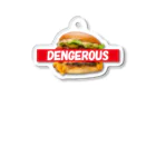 daddy-s_junkfoodsのDENGEROUS BURGER Acrylic Key Chain