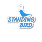 日々好日屋2号店のSTANDING BIRD アクリルキーホルダー