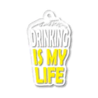 のんべぇの語り場(ダブルダッチクラブSTEPUP)のDRINKING IS MY LIFE ー酒とは命ー Acrylic Key Chain