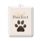 Paw & NatureのPawfect アクリルキーホルダー