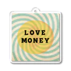 ＴＡＫＡＹＯＫＡＴＴＡのLOVE  MONEY Acrylic Key Chain