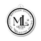 松田悟志のアートな小部屋のML VILLAGE CIRCLE LOGO Acrylic Key Chain