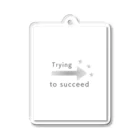 HanaeのTrying to succeed　 Acrylic Key Chain