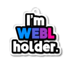 ゆでがえる(非正規こどおじでも底辺セミリタイアできますか?)のI'm WEBL holder. アクリルキーホルダー