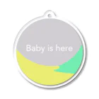 arekoreのBaby is here Acrylic Key Chain