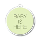 arekoreのBaby is here Acrylic Key Chain