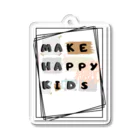 MAHAKD2064のMAKE HAPPY KIDS アクリルキーホルダー