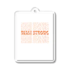 MAUI STRONGのMAUI STRONG アクリルキーホルダー