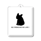 NO FRENCHIE NO LIFE♡のNO FRENCHIE NO LIFE♡モノクロ アクリルキーホルダー