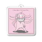 あおちゃん商会のI Was Born To Love You Acrylic Key Chain