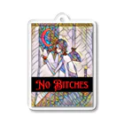 No Bitches 総塾長@REALITYの【LADY】No Bitches Acrylic Key Chain