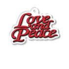 Love and PeaceのLove and Peace アクリルキーホルダー