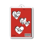and the cityのbe with me キーホルダー Acrylic Key Chain