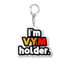 ゆでがえる(非正規こどおじでも底辺セミリタイアできますか?)のI'm VYM holder. アクリルキーホルダー