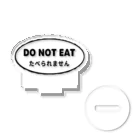 KATAKANAのDO NOT EAT（食べられません）（黒） アクリルスタンド