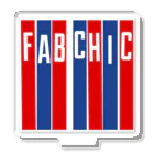 fab chic ファブシックのトリコロールfab chic Acrylic Stand