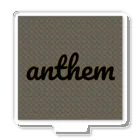 気ままにロハスのANTHEM Acrylic Stand