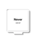 Are you free tonight?のnevergiveup Acrylic Stand