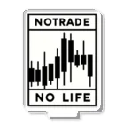 koyayubiのNoTRADE　NoLIFE アクリルスタンド