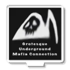 グデリ帝国SHOPのGROTESQUE　UNDER GROUND Ｍafia connection Acrylic Stand