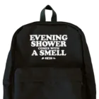 グドール励のEVENING SHOWER COMES WITH A SMELL Backpack